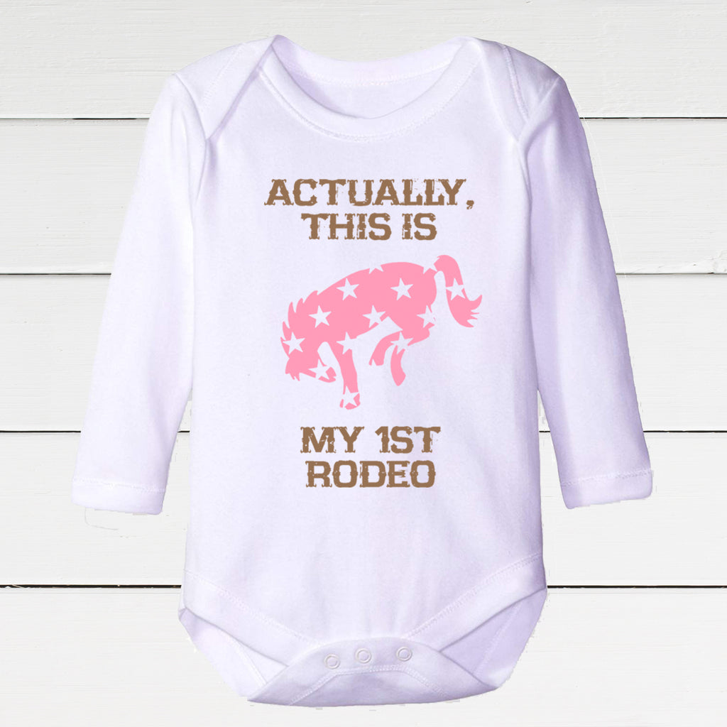 Actually, This IS My 1st Rodeo Infant Bodysuit - Girls