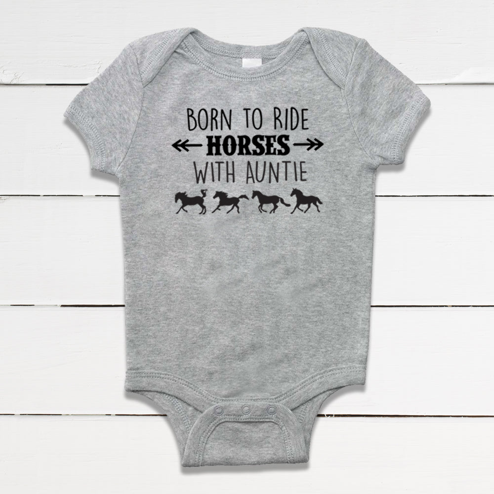 Born to Ride Horses with Auntie Baby Bodysuit
