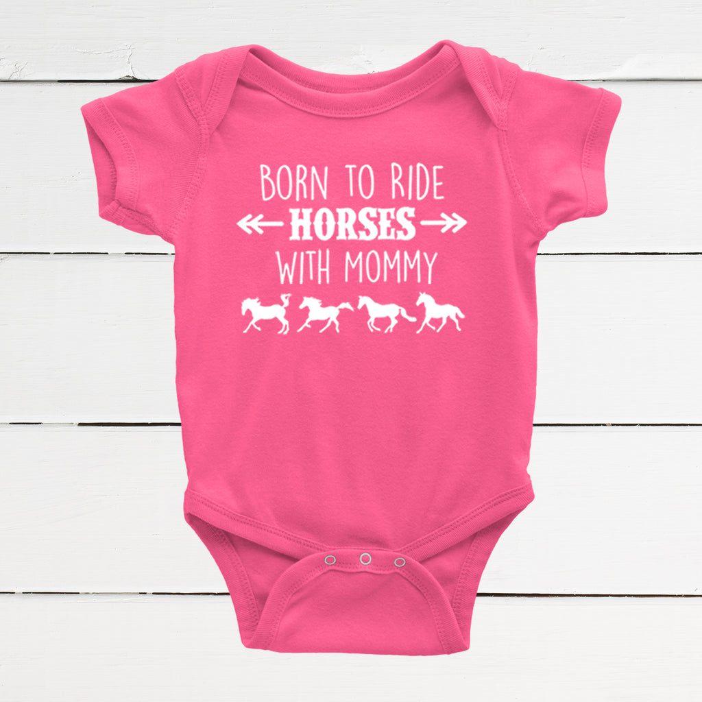 Born to Ride Horses with Mommy Baby Bodysuit