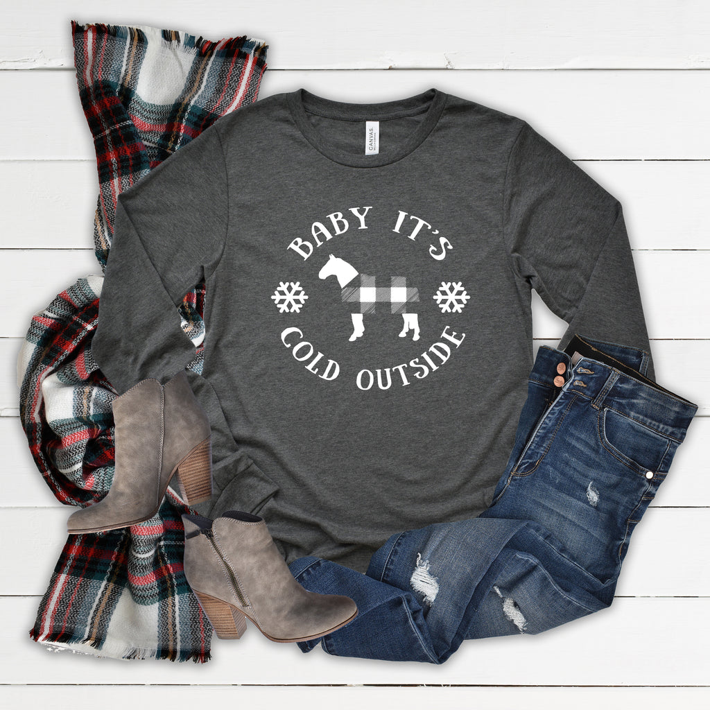 Baby It's Cold Outside Long Sleeve Tee