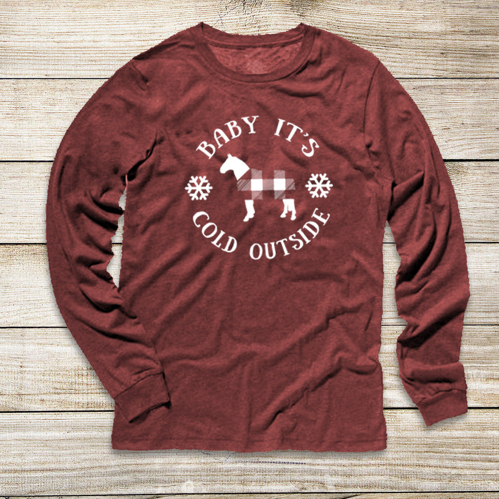 Baby It's Cold Outside Long Sleeve Tee