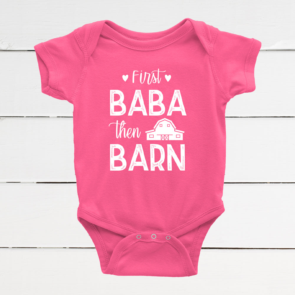 First Baba, Then Barn Infant Bodysuit