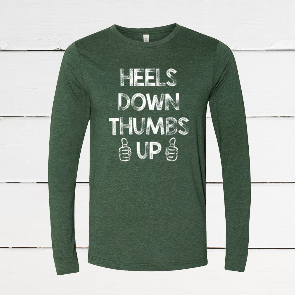 Heels Down Thumbs Up T-Shirt