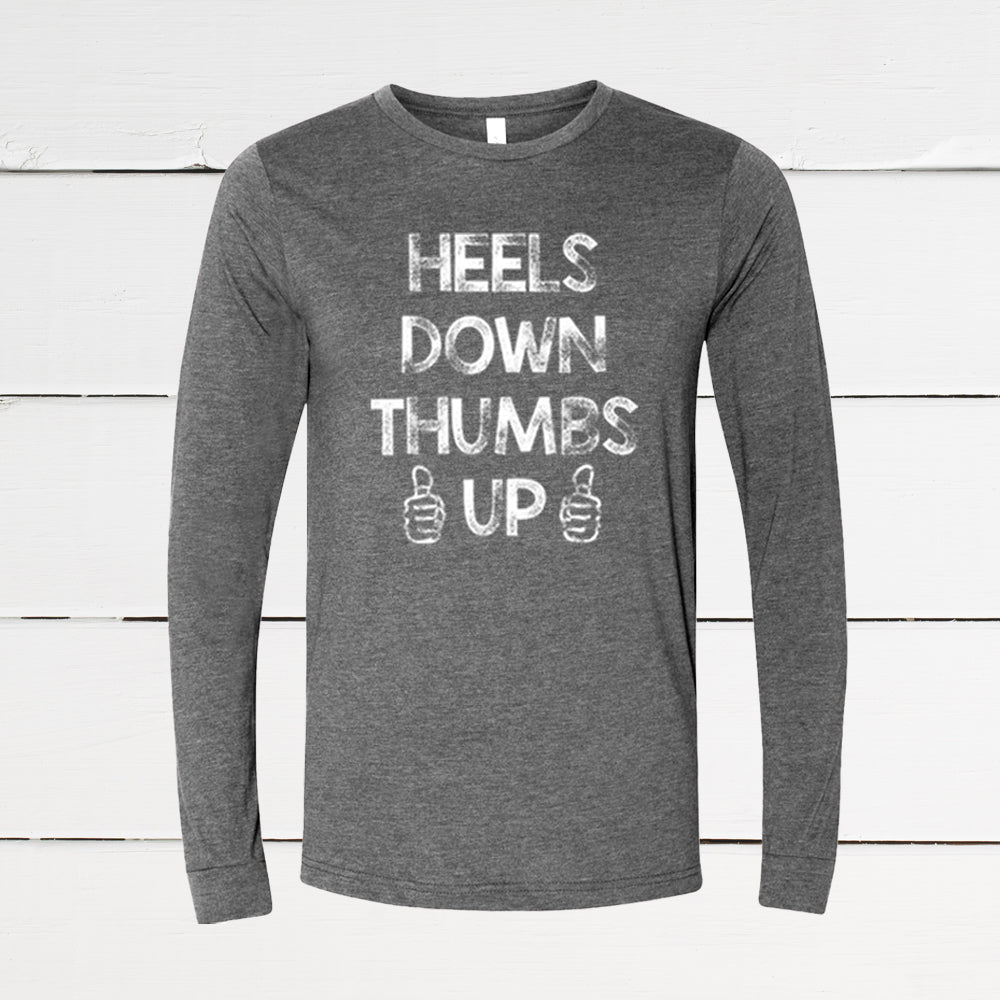 Heels Down Thumbs Up T-Shirt