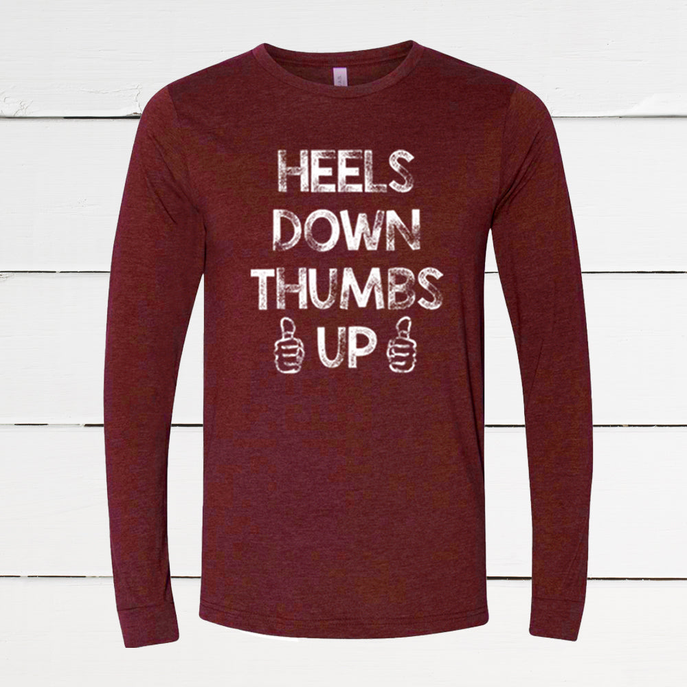 Heels Down Thumbs Up T-Shirt