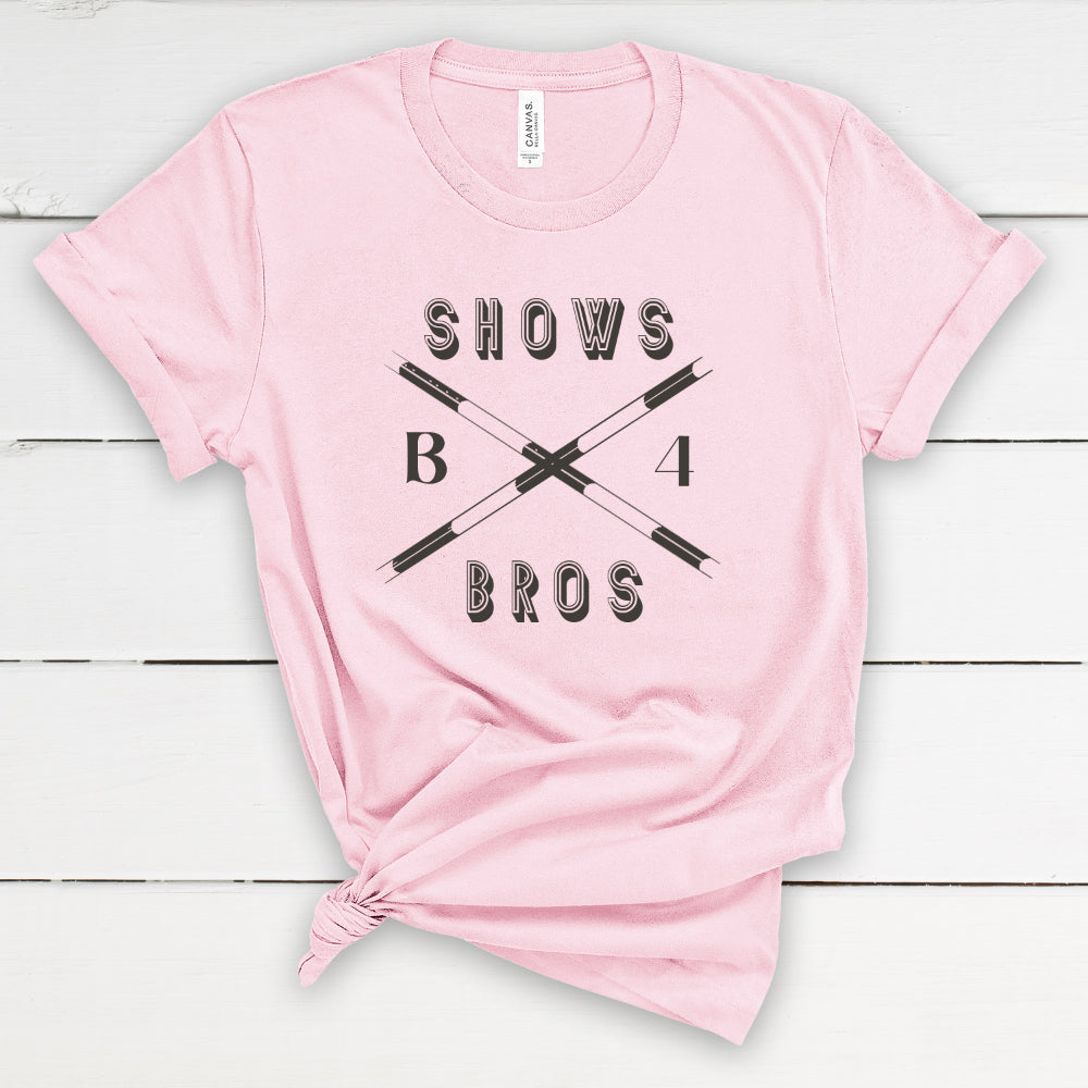Shows Before Bros Adult T-Shirt