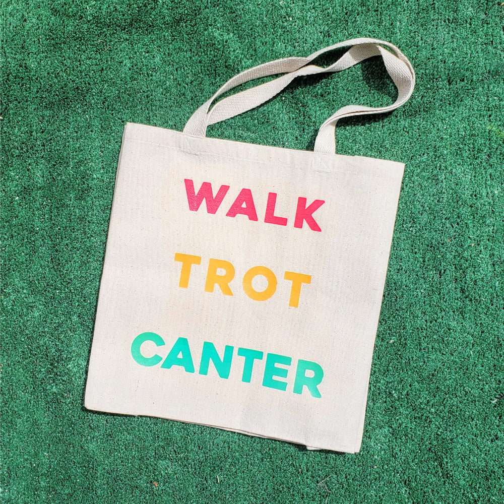 Walk Trot Canter Tote Bag